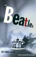 The Beatles - An Oral History